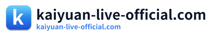 kaiyuan-live-official.com